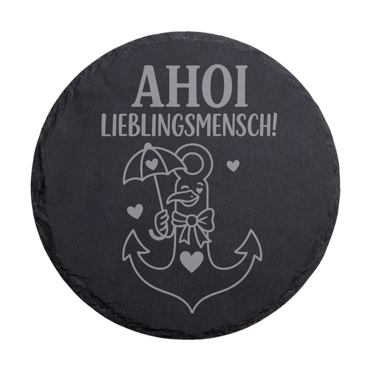Runder schwarzer Schiefer-Untersetzer mit maritimem Spruch „Ahoi Lieblingsmensch!“ und dekorativem Anker