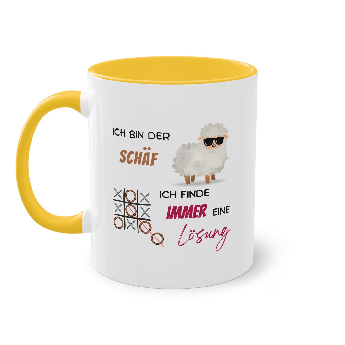 Ich bin der Schäf. Ich finde immer eine Lösung