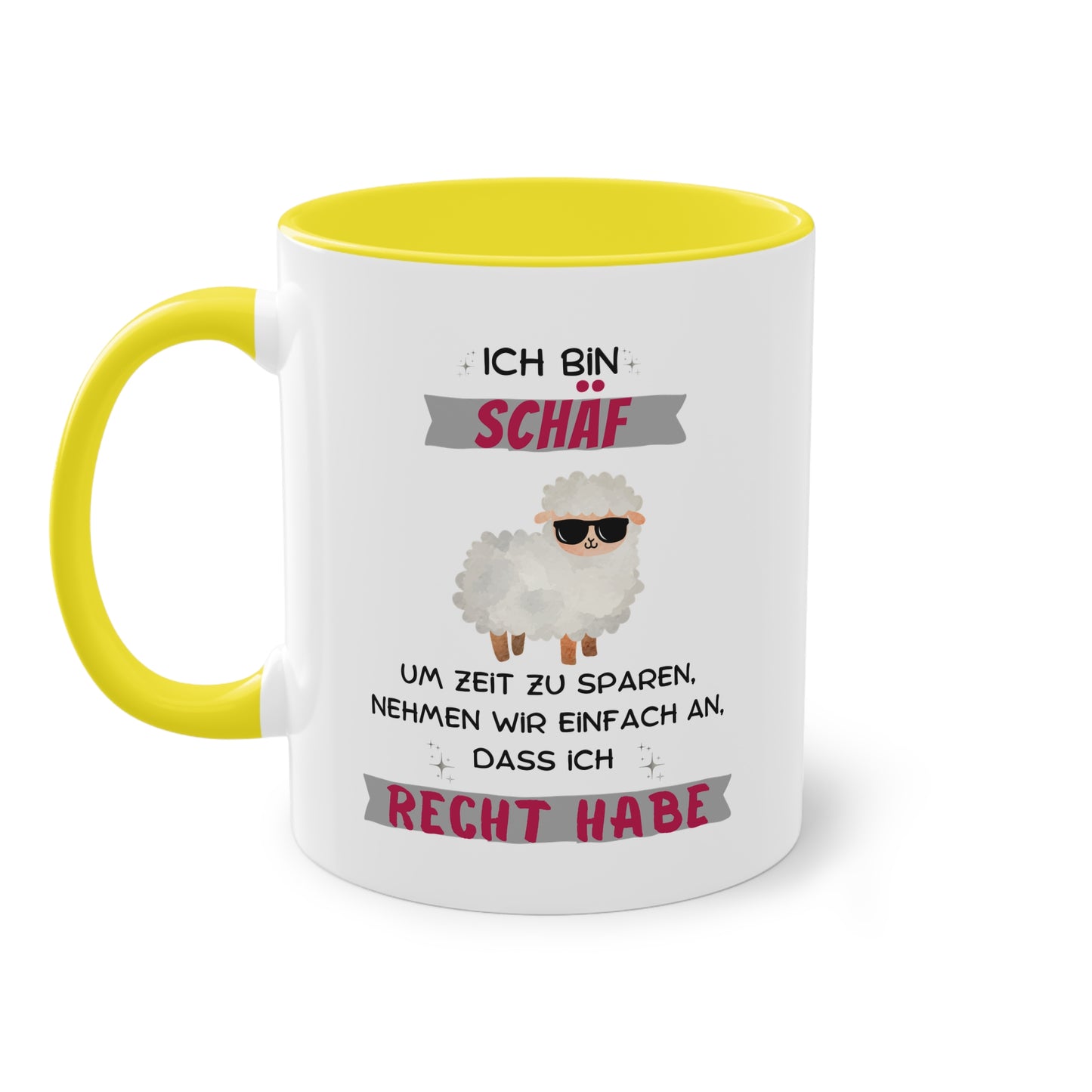 Ich bin Schäf um Zeit zu sparen nehmen wir einfach an, dass ich Recht habe