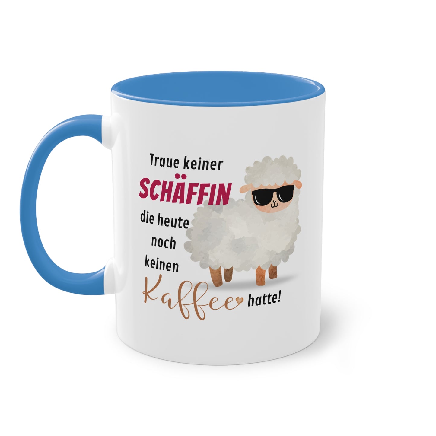 Traue keiner Schäffin die heute noch keinen Kaffee hatte!