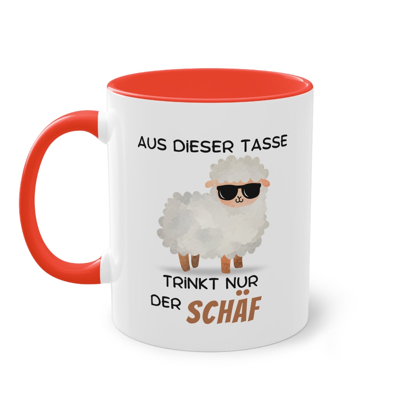 Aus dieser Tasse trinkt nur der SCHÄF