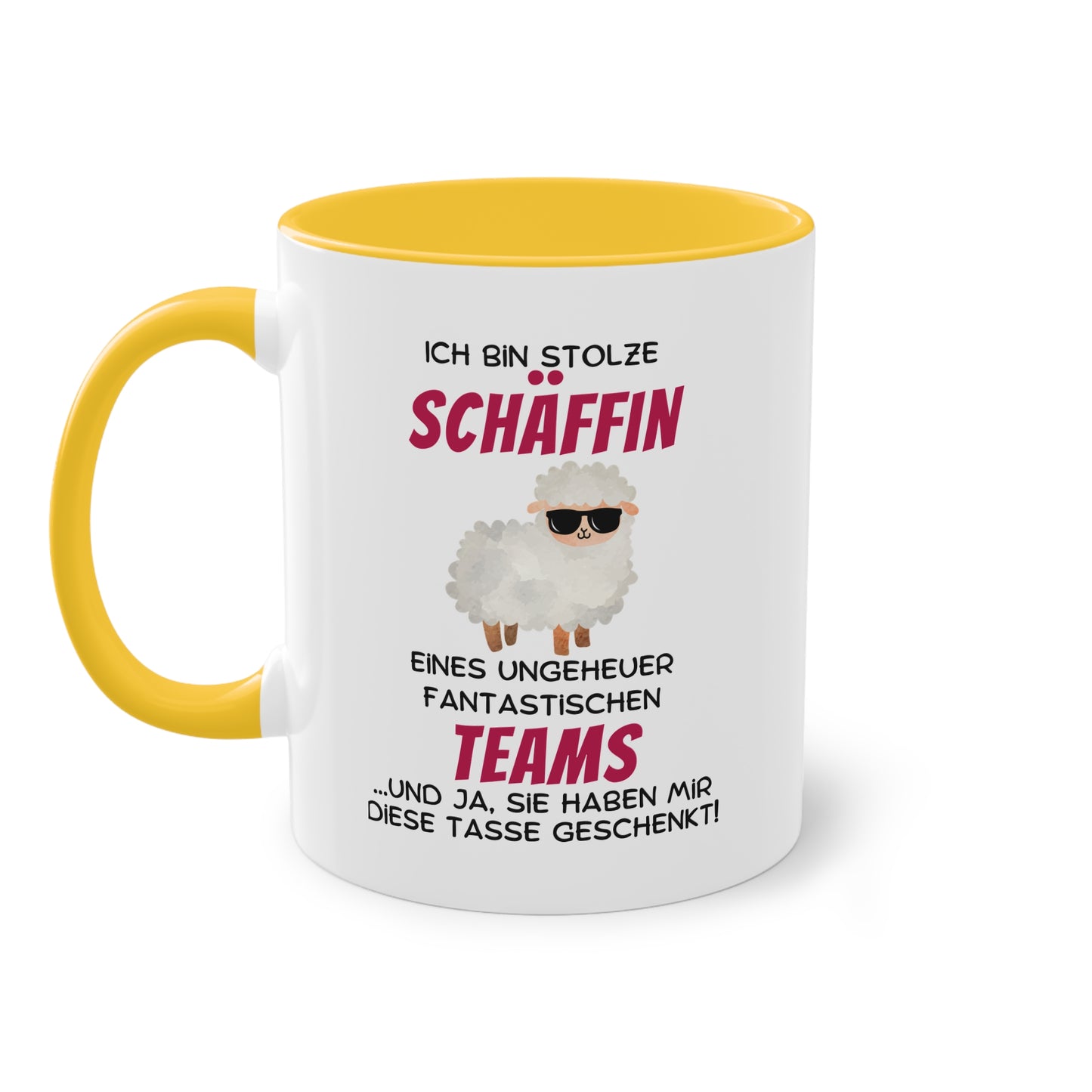 Ich bin stolze Schäffin eines ungeheuer fantastischen Teams … und ja, sie haben mir diese Tasse geschenkt.