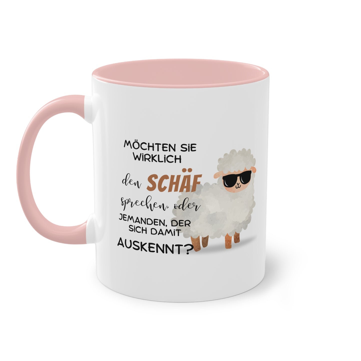 Möchten Sie wirklich den Schäf sprechen oder jemand der sich damit auskennt?