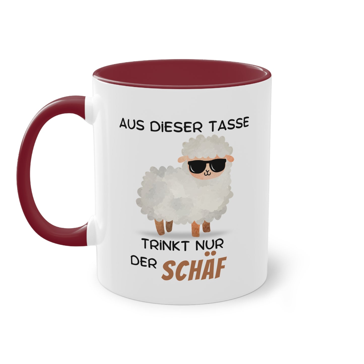 Aus dieser Tasse trinkt nur der SCHÄF
