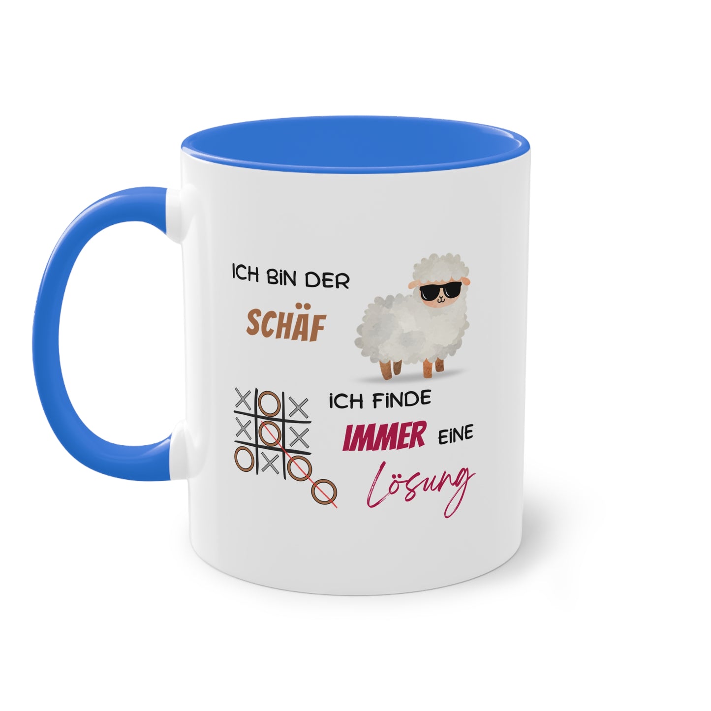 Ich bin der Schäf. Ich finde immer eine Lösung