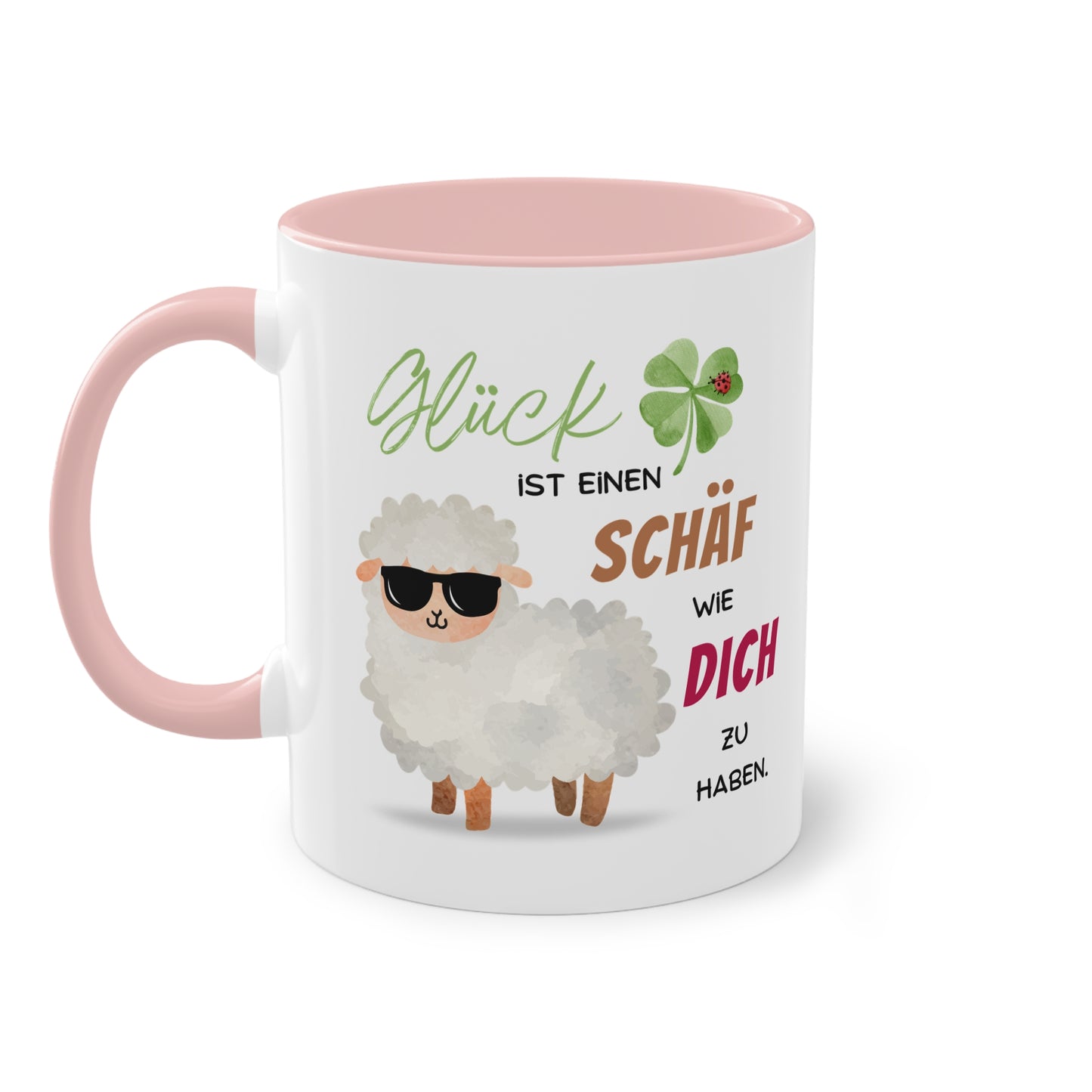 Glück ist, einen SCHÄF wie DICH zu haben