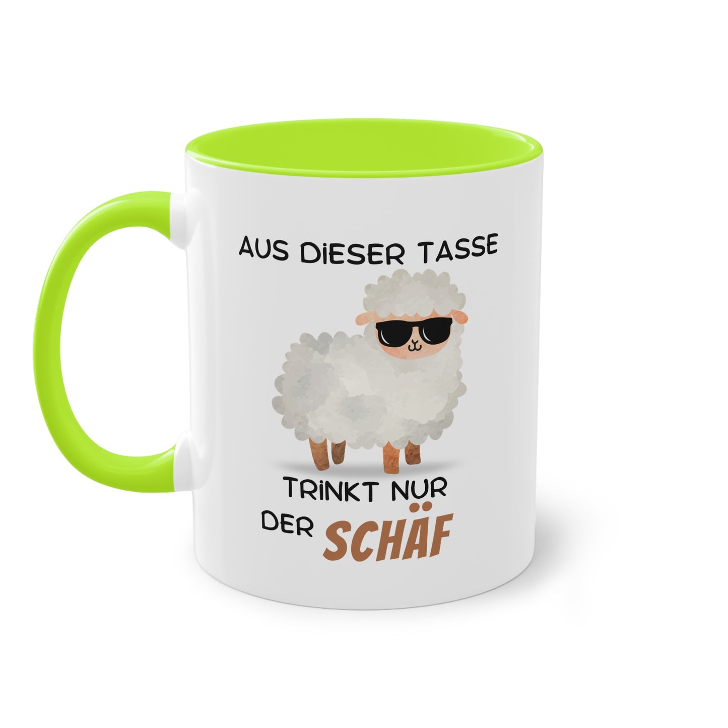 Aus dieser Tasse trinkt nur der SCHÄF
