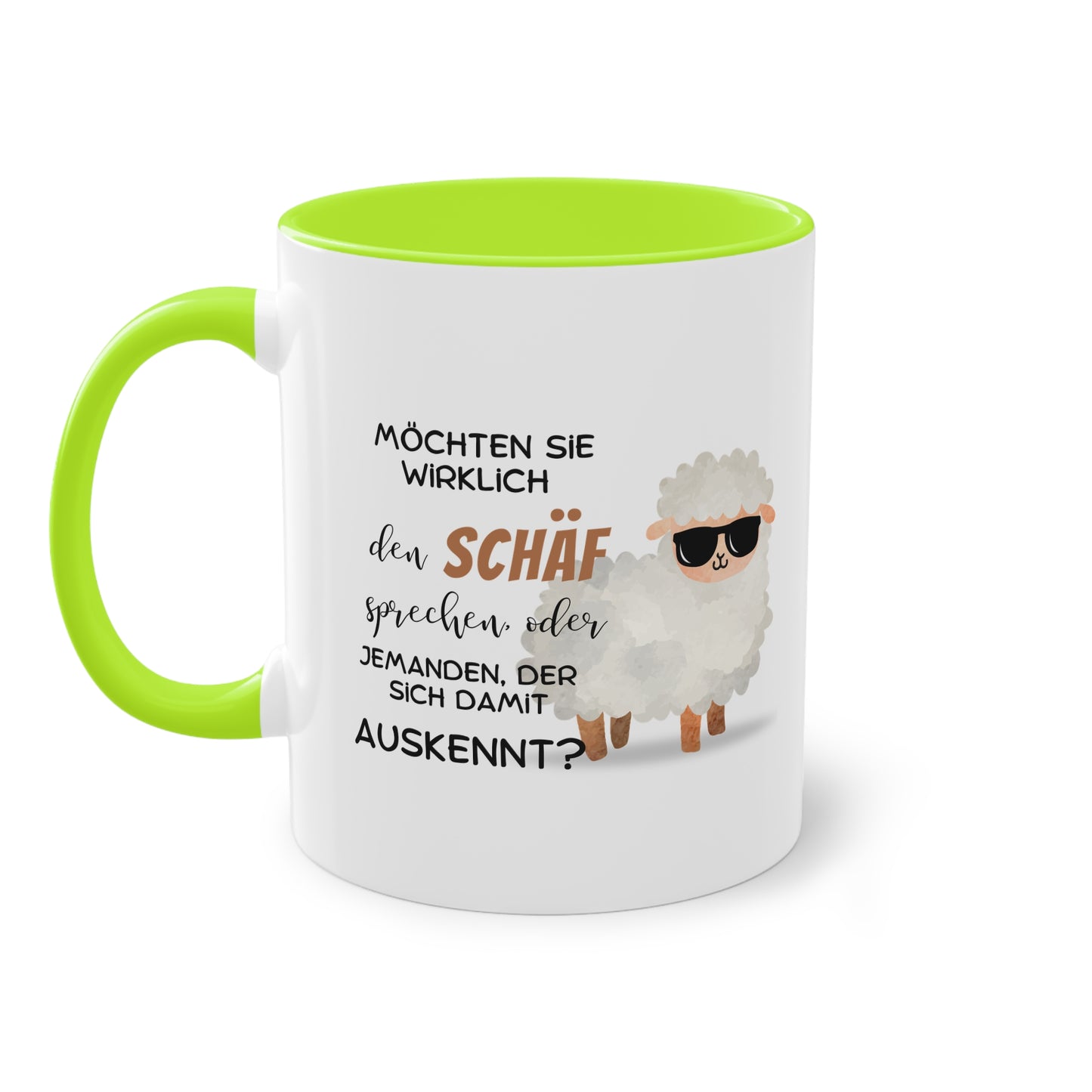 Möchten Sie wirklich den Schäf sprechen oder jemand der sich damit auskennt?