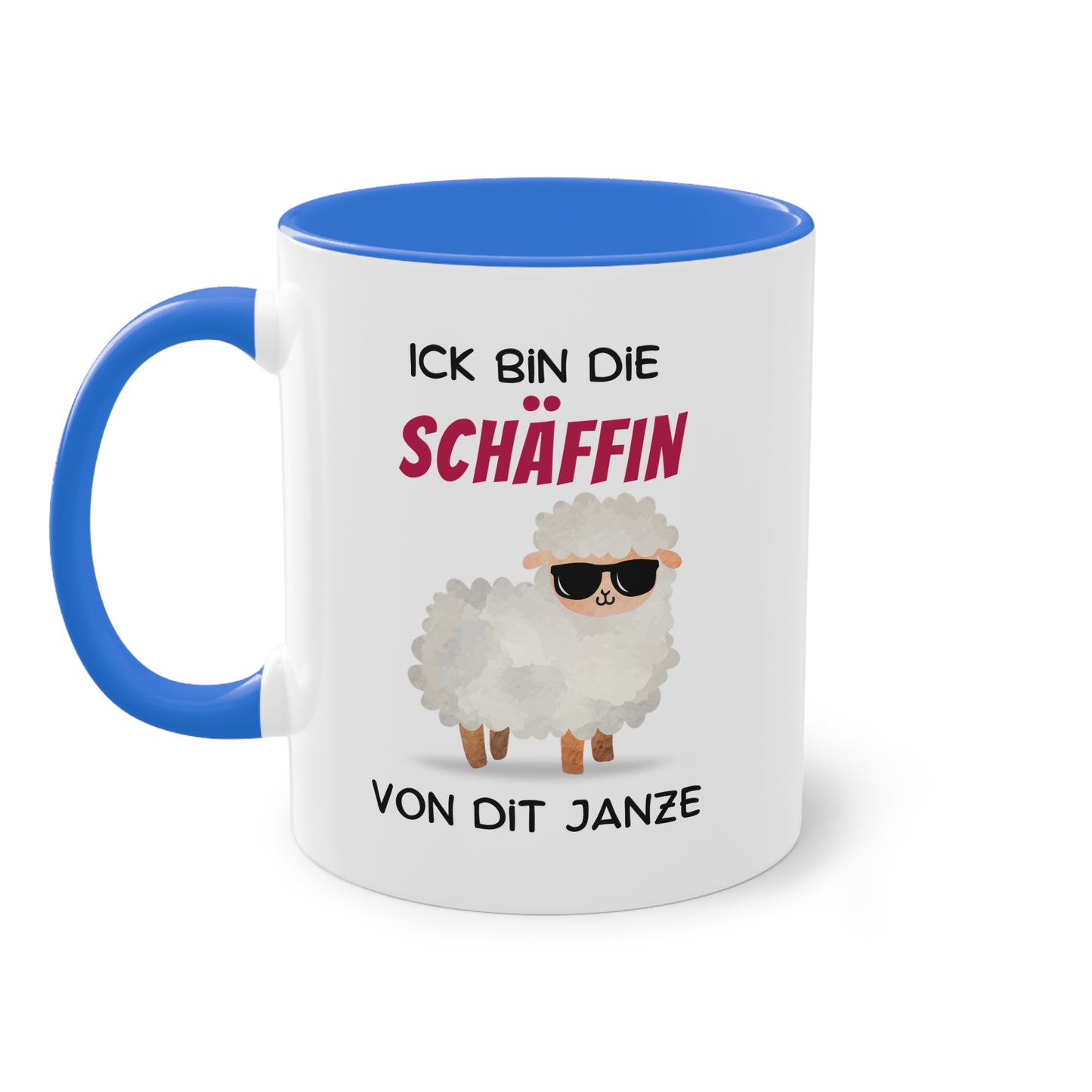 Ick bin die SCHÄFFIN von dit Janze