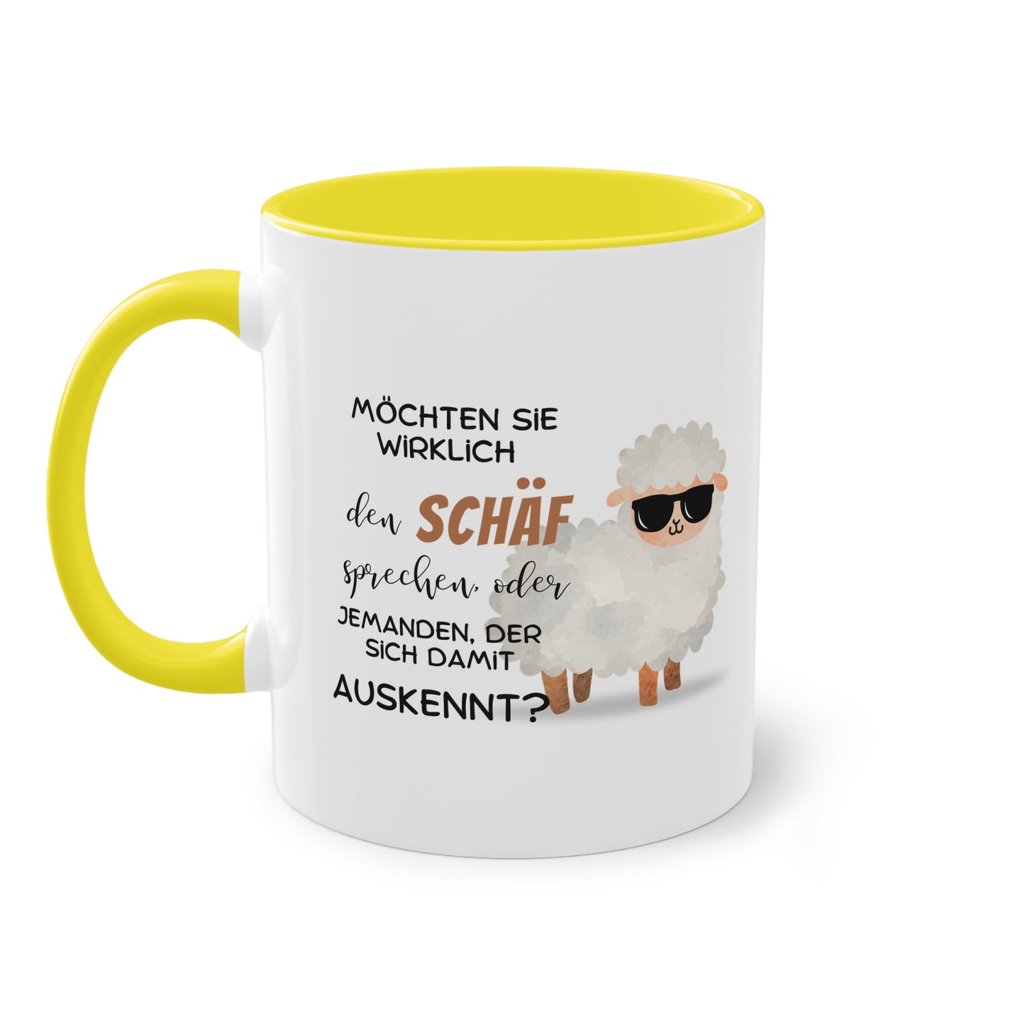 Möchten Sie wirklich den Schäf sprechen oder jemand der sich damit auskennt?