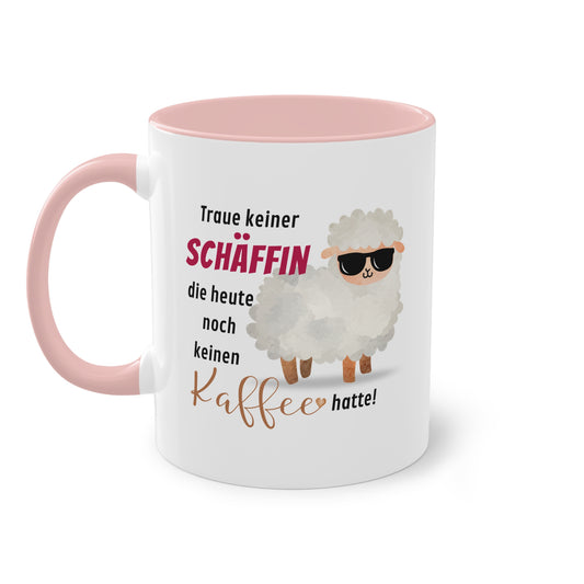 Traue keiner Schäffin die heute noch keinen Kaffee hatte!
