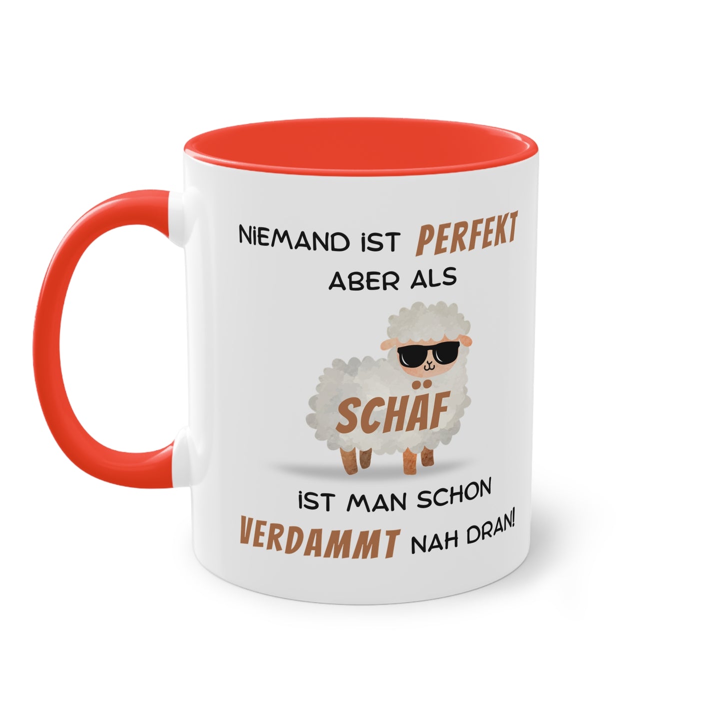 Niemand ist perfekt aber als Schäf ist man schon verdammt nah dran