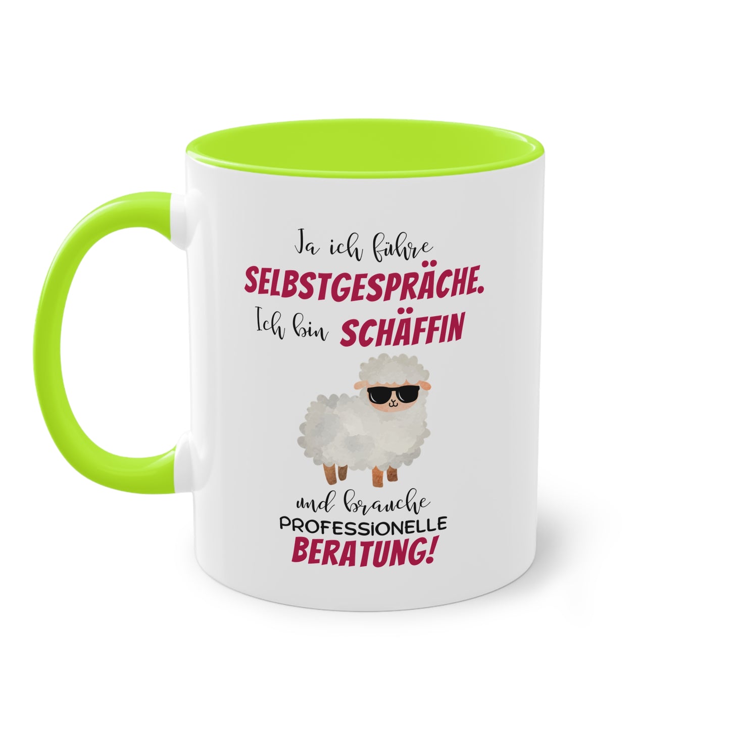 Ja ich führe Selbstgespräche. Ich bin Schäffin und brauche professionelle Beratung