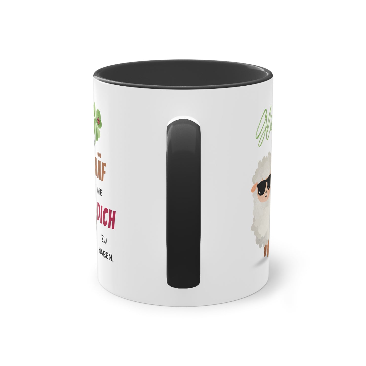 Glück ist, einen SCHÄF wie DICH zu haben