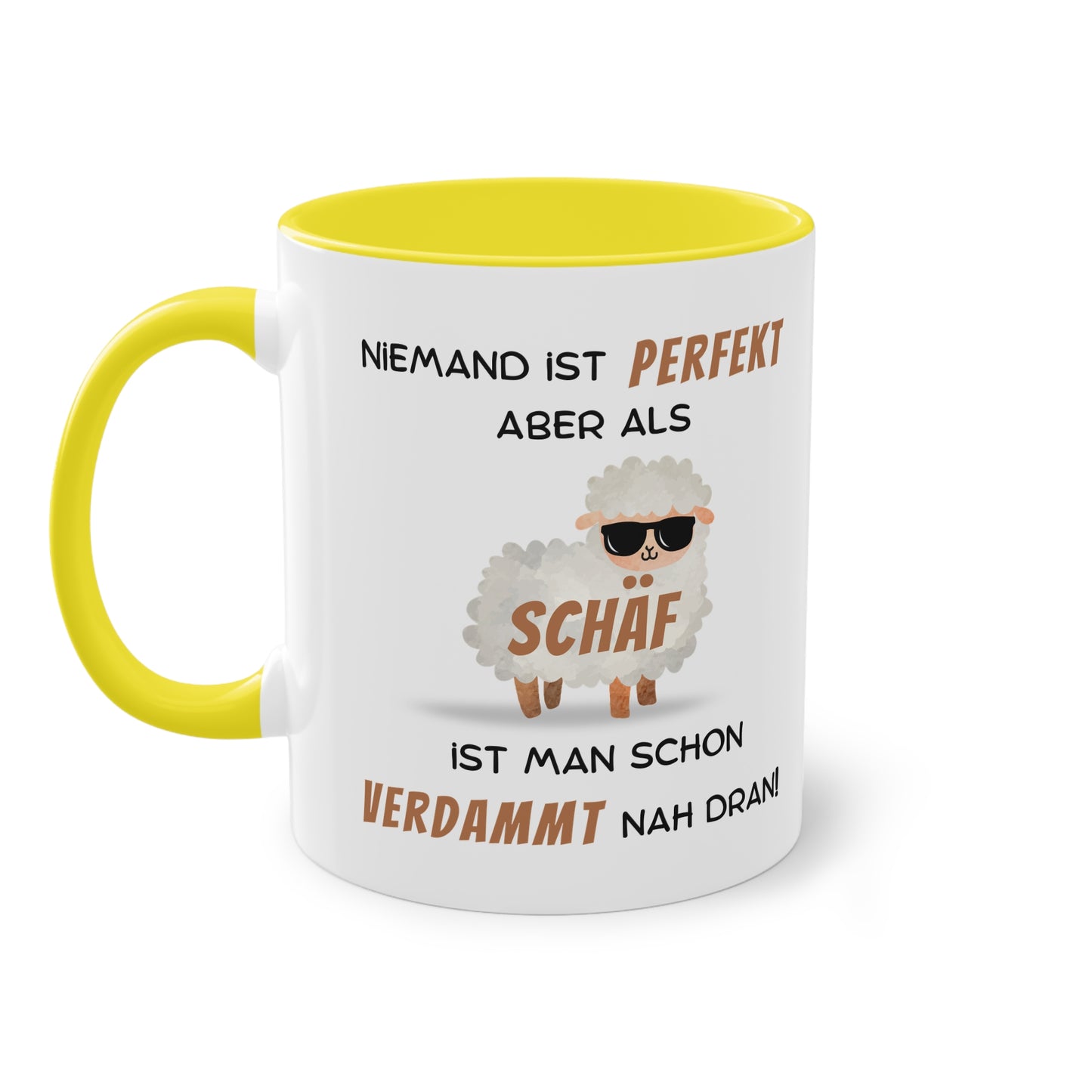 Niemand ist perfekt aber als Schäf ist man schon verdammt nah dran