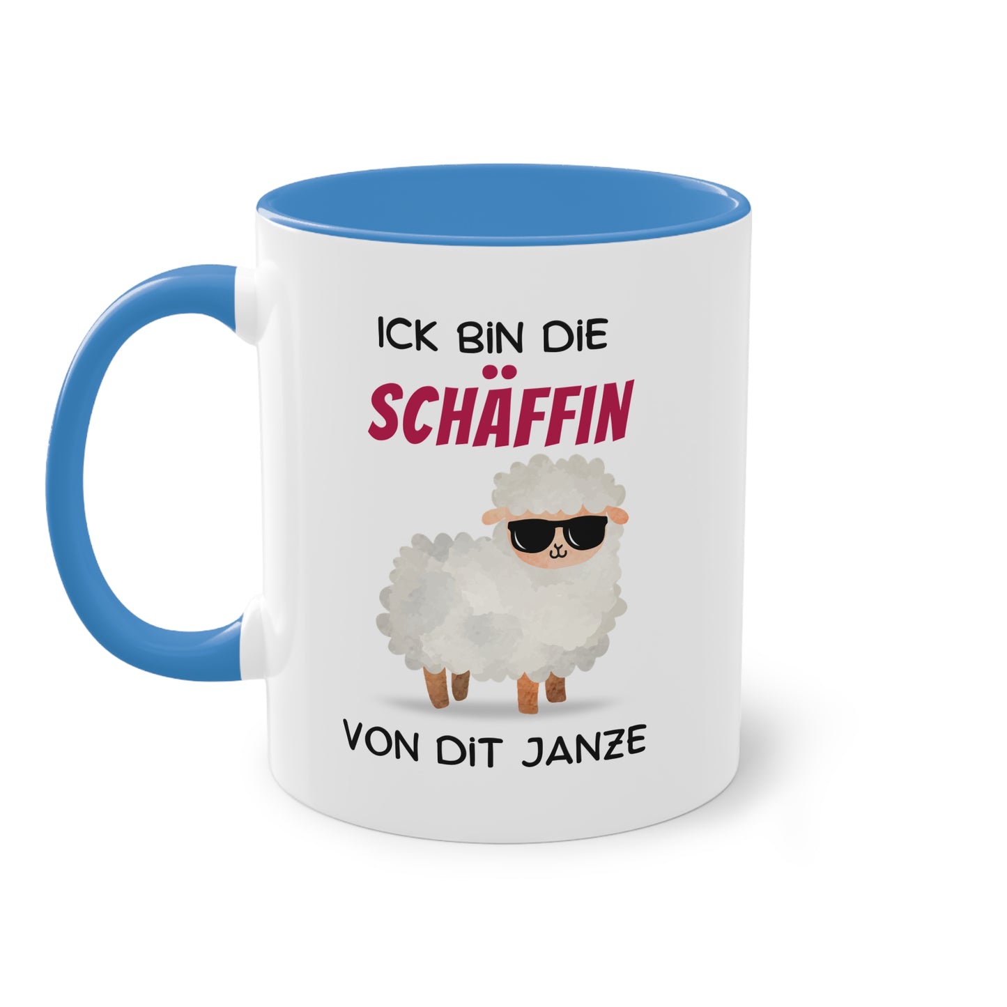 Ick bin die SCHÄFFIN von dit Janze