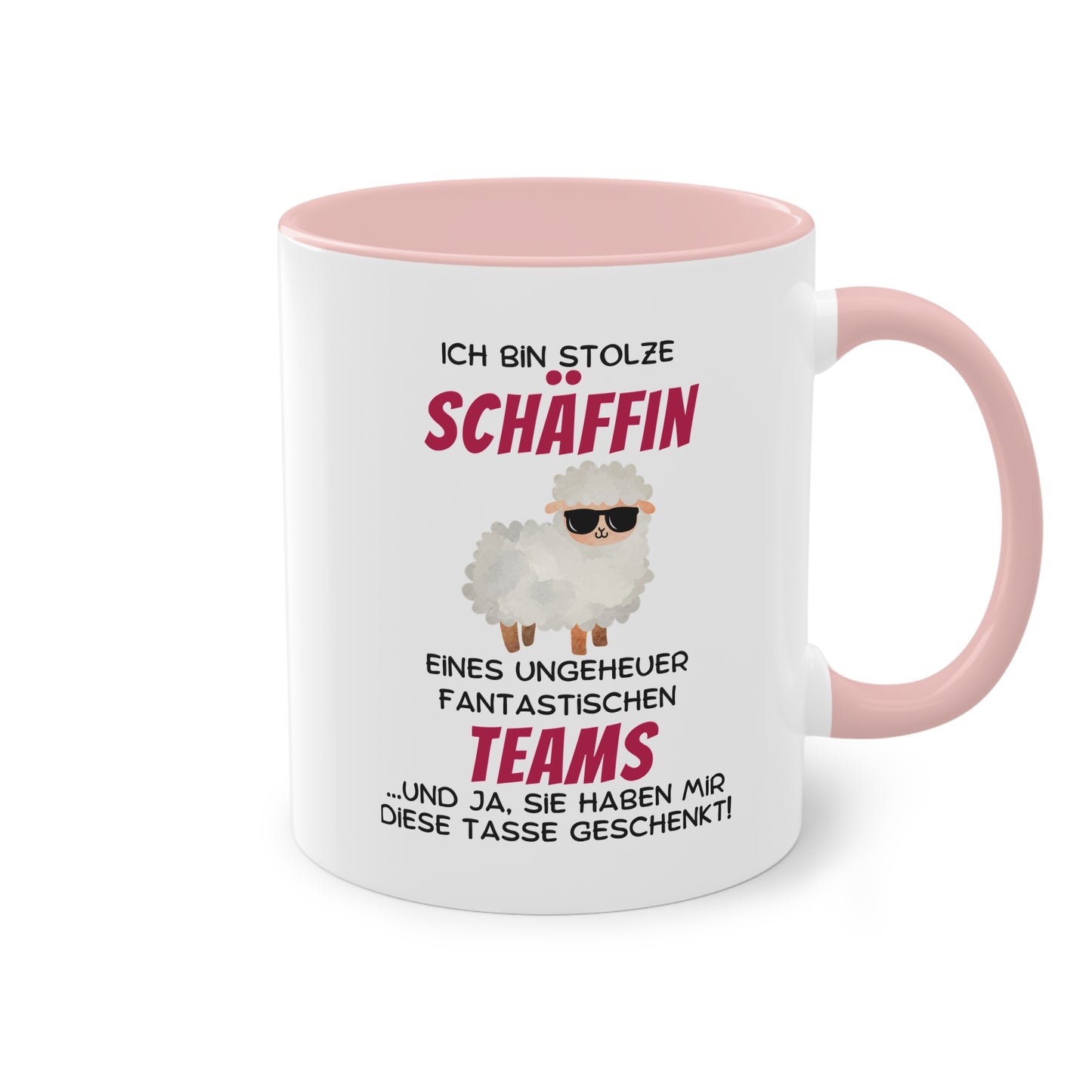 Ich bin stolze Schäffin eines ungeheuer fantastischen Teams … und ja, sie haben mir diese Tasse geschenkt.