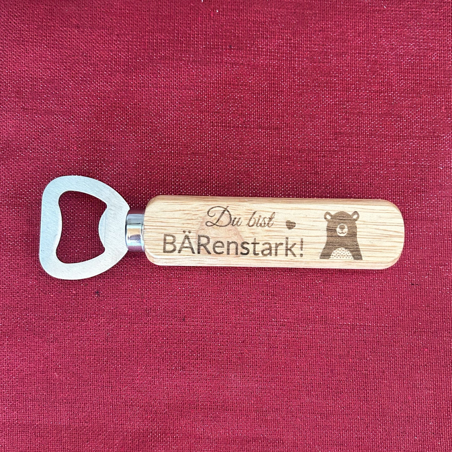 Flaschenöffner „Du bist BÄRenstark!“