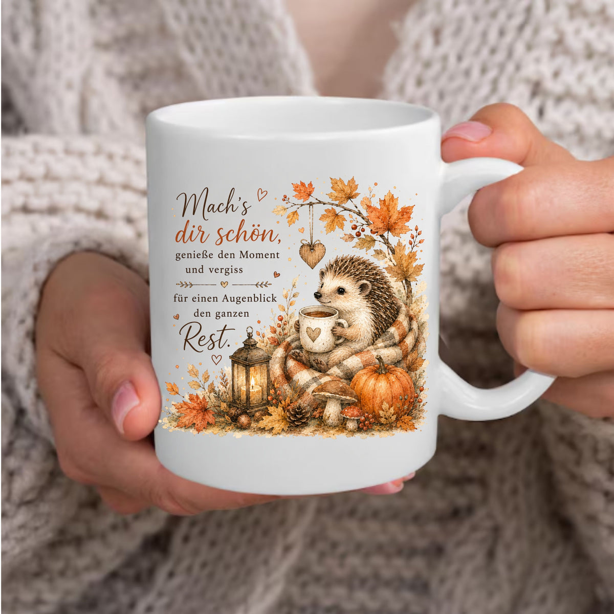 „Mach’s dir schön, genieße den Moment und vergiss für einen Augenblick den ganzen Rest.“ - Herbst-Tasse mit Igel-Motiv