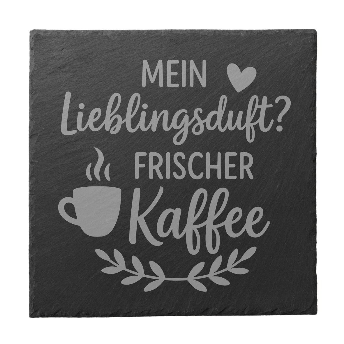 Schiefer Untersetzer mit Kaffee Spruch – Mein Lieblingsduft Frischer Kaffee