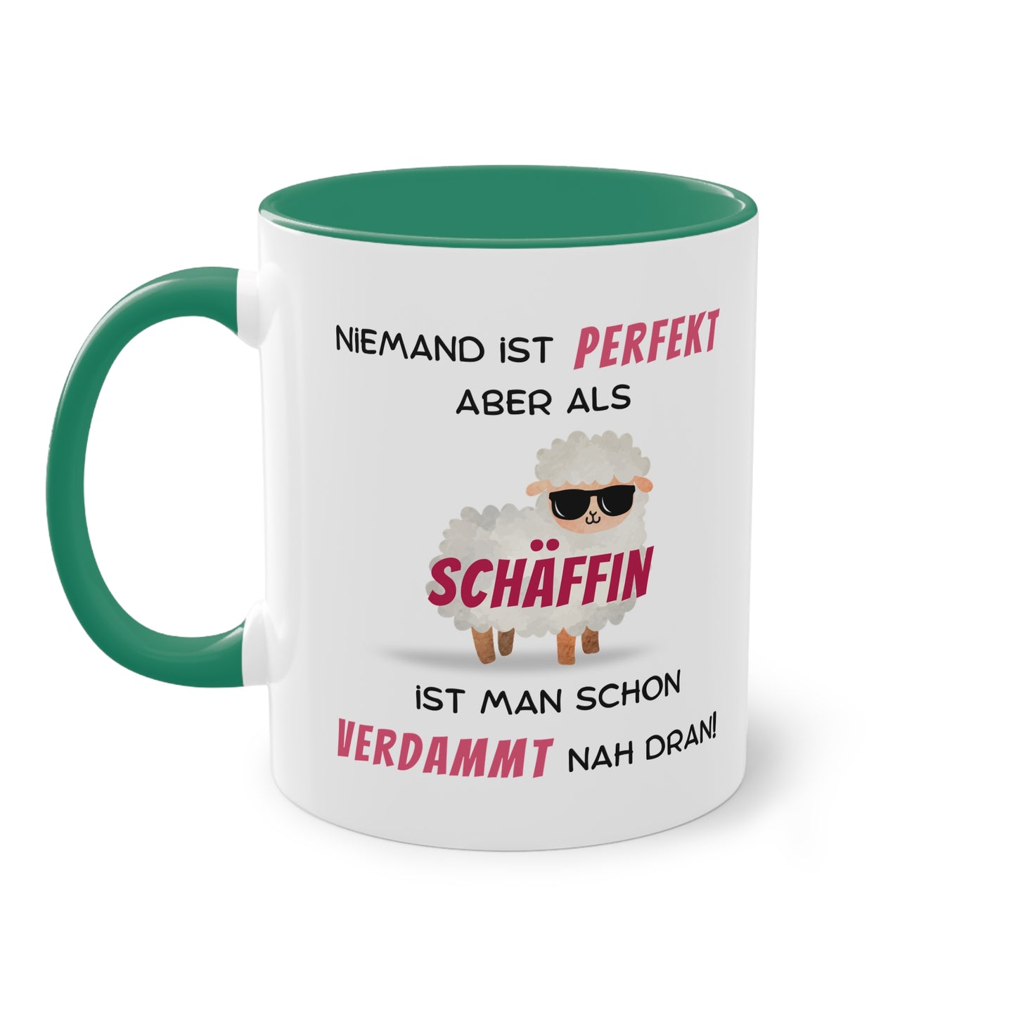 Niemand ist perfekt aber als Schäffin  ist man schon verdammt nah dran