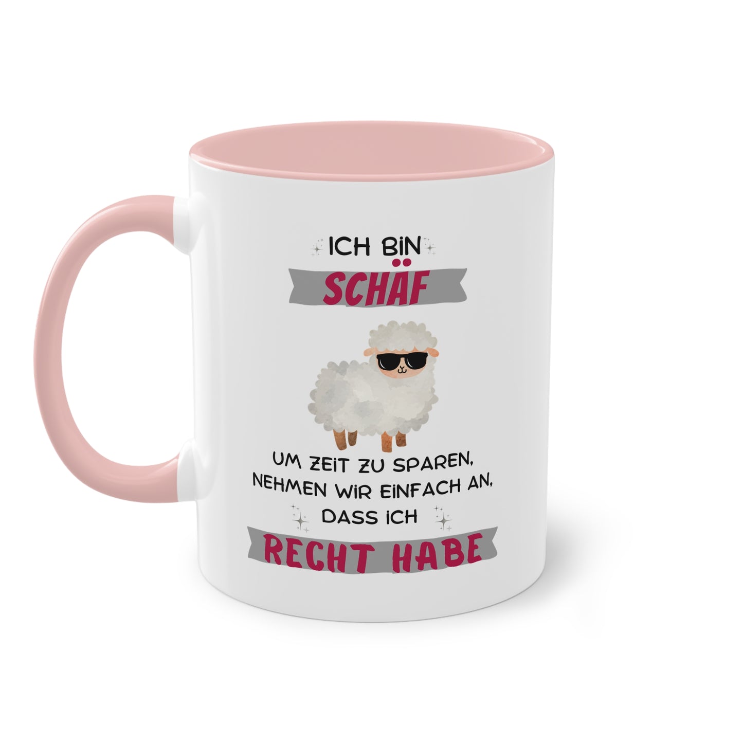 Ich bin Schäf um Zeit zu sparen nehmen wir einfach an, dass ich Recht habe