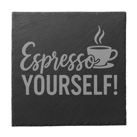 Schiefer Untersetzer mit Espresso Yourself Spruch – Kaffee Humor Geschenk