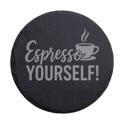Schiefer Untersetzer mit Espresso Yourself Spruch – Kaffee Humor Geschenk