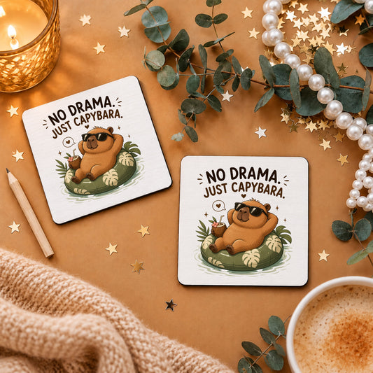 „No Drama. Just Capybara.“ - Capybara-Tassenuntersetzer, 9 × 9 cm