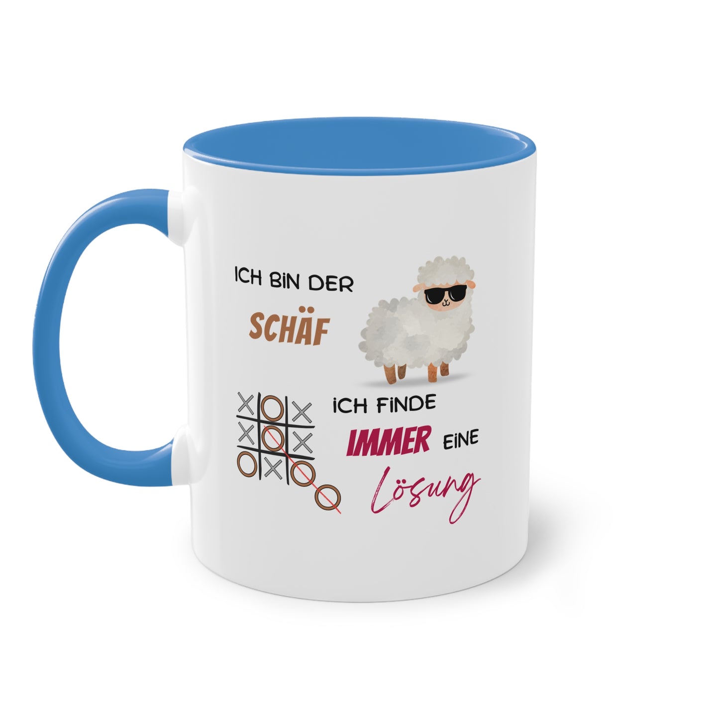 Ich bin der Schäf. Ich finde immer eine Lösung
