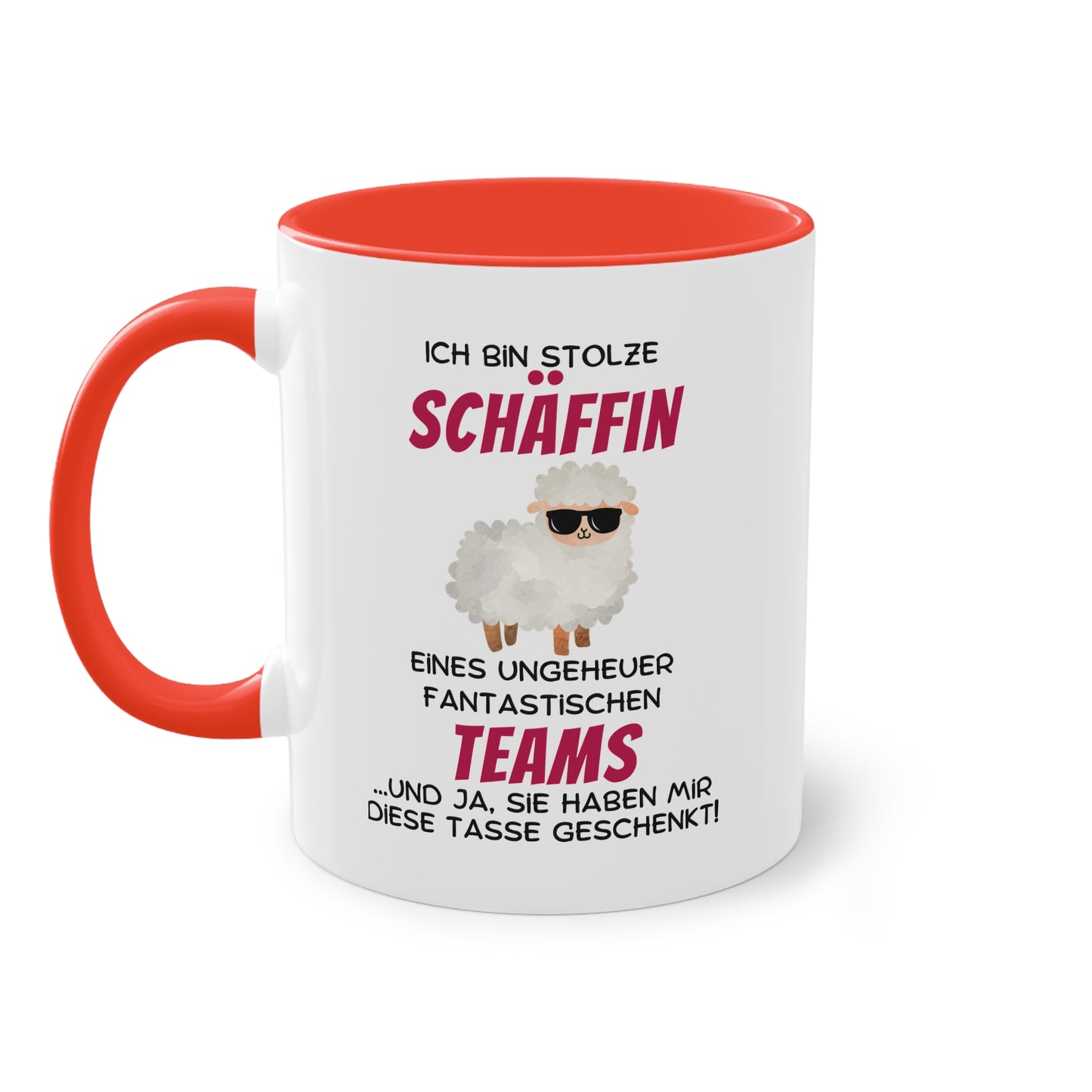 Ich bin stolze Schäffin eines ungeheuer fantastischen Teams … und ja, sie haben mir diese Tasse geschenkt.
