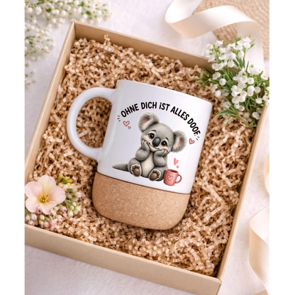 Süße Koala Korktasse „Ohne dich ist alles doof“ – Geschenk für Lieblingsmensch, Freundin, Mama, Partner, Liebe, Kaffeebecher