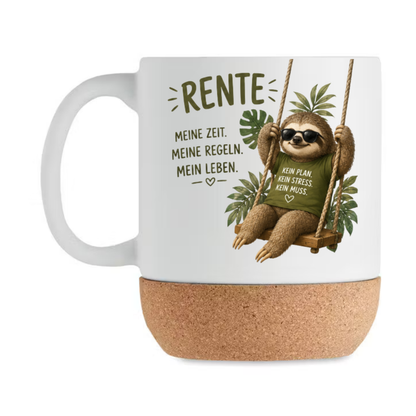 Rentner Korktasse Faultier – Rente Meine Zeit Meine Regeln Mein Leben – Lustige Geschenkidee zum Ruhestand