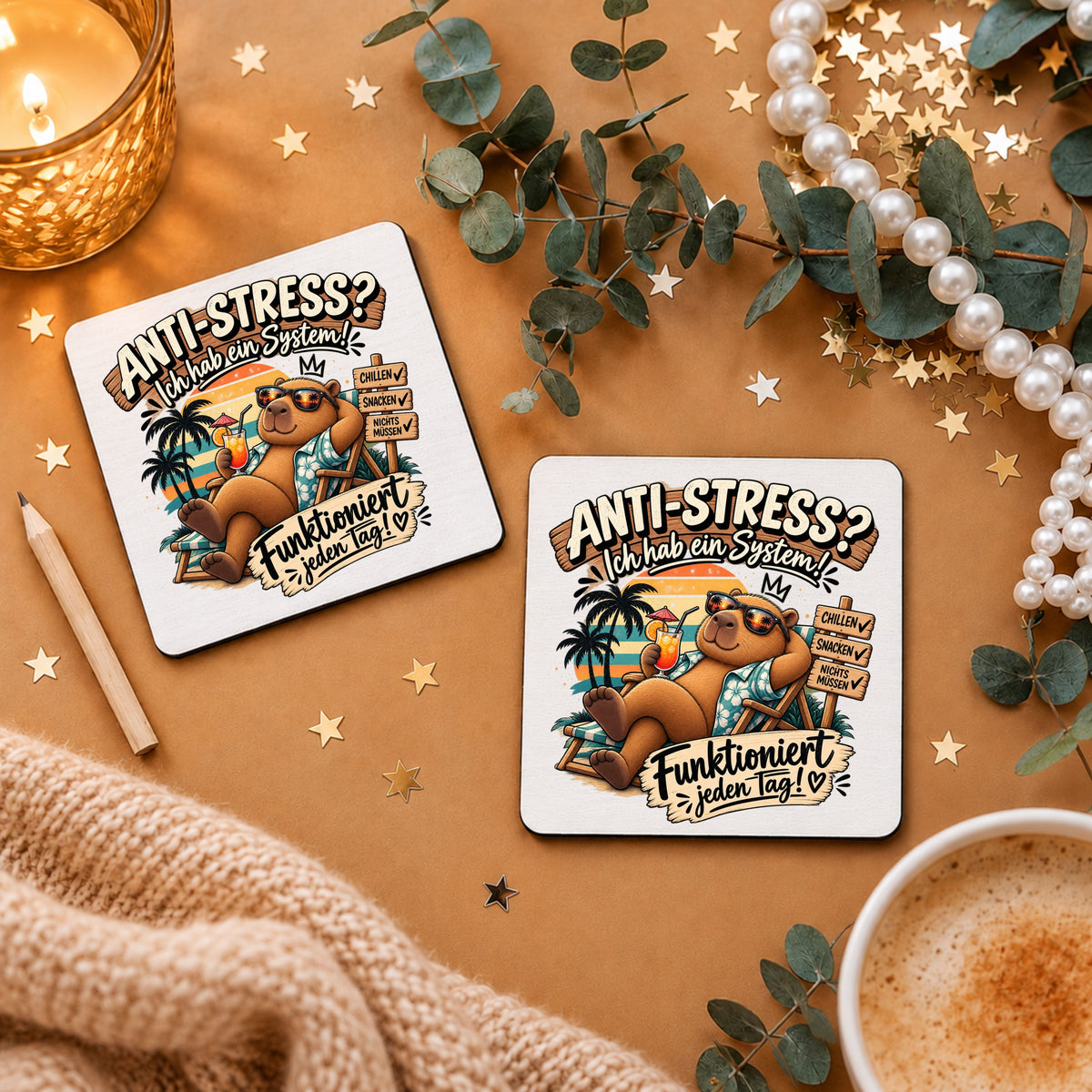 „Anti-Stress? Ich hab ein System!“ - Capybara-Tassenuntersetzer