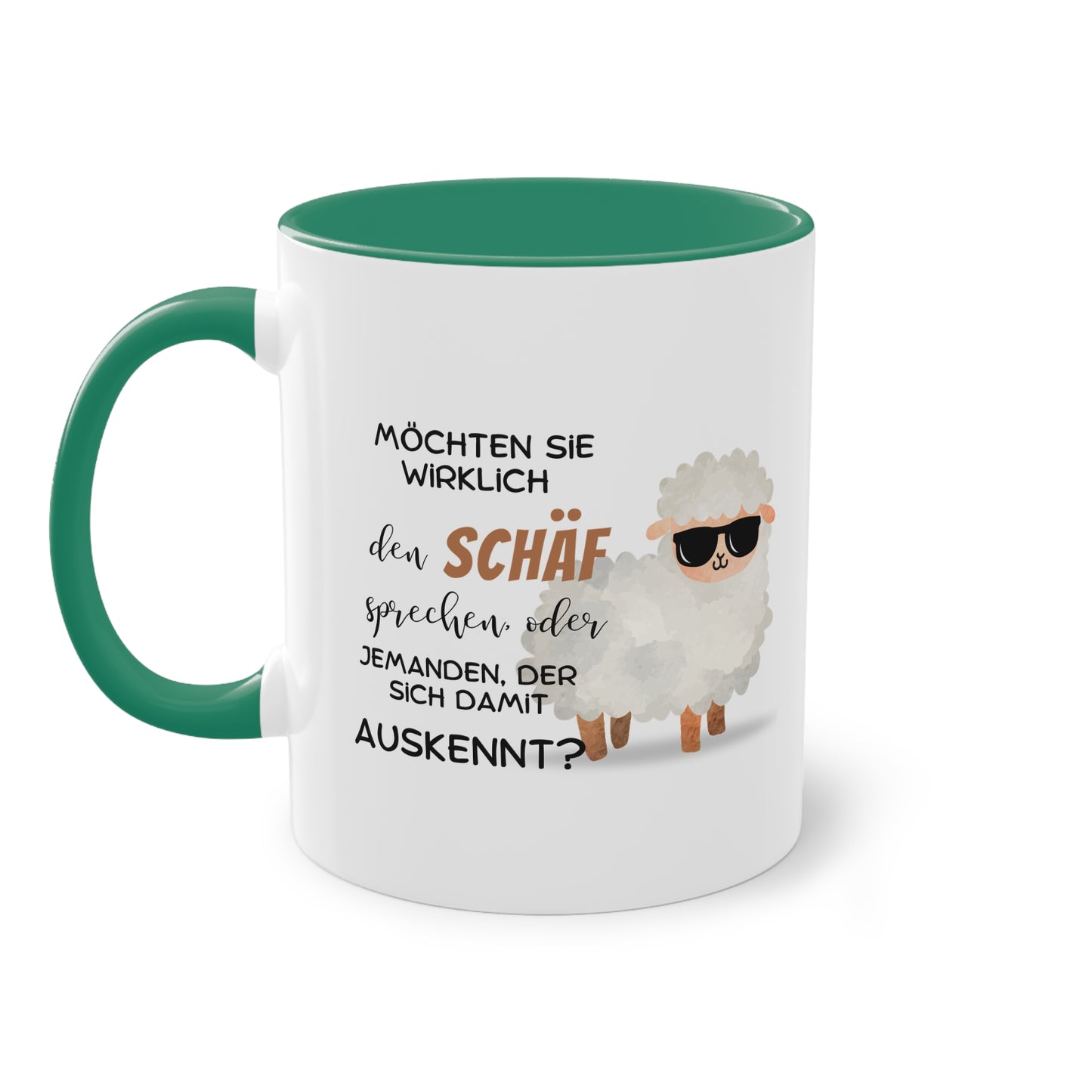 Möchten Sie wirklich den Schäf sprechen oder jemand der sich damit auskennt?