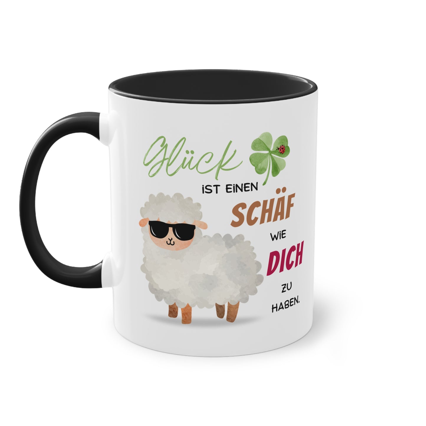 Glück ist, einen SCHÄF wie DICH zu haben