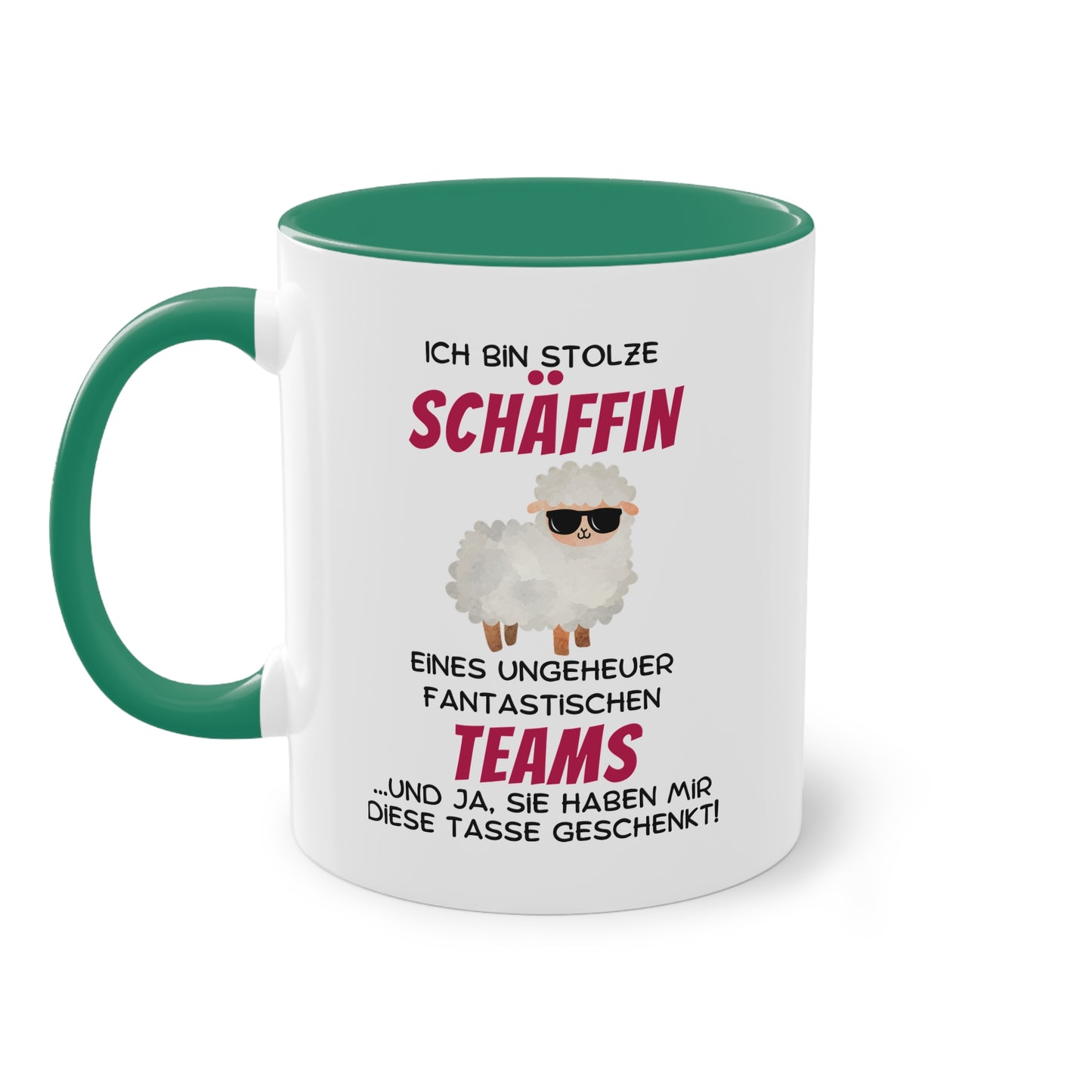 Ich bin stolze Schäffin eines ungeheuer fantastischen Teams … und ja, sie haben mir diese Tasse geschenkt.