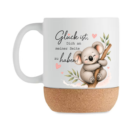 Glück ist Dich an meiner Seite zu haben - Koala Tasse mit Korkboden