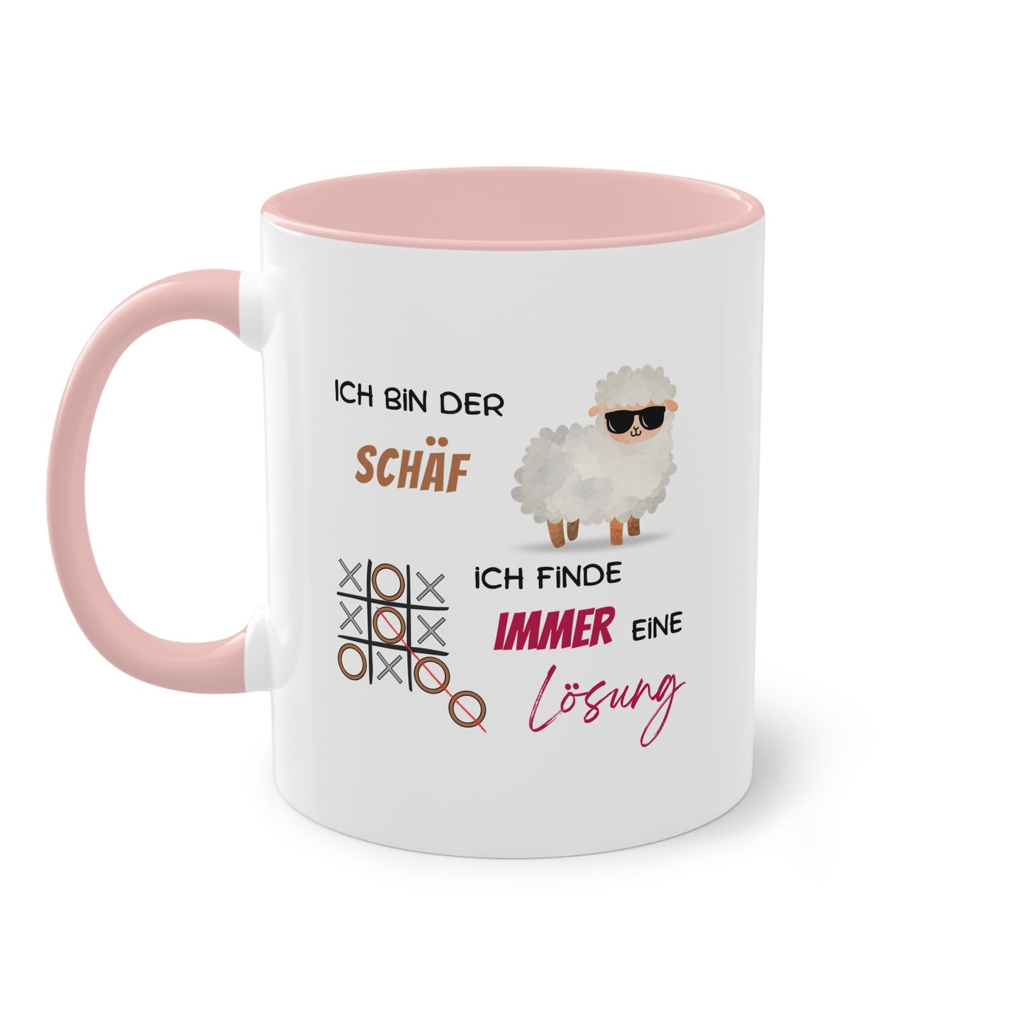 Ich bin der Schäf. Ich finde immer eine Lösung