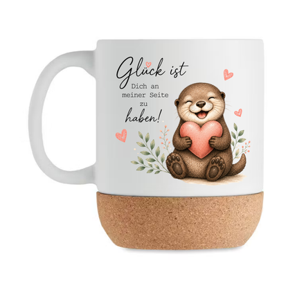 Glück ist Dich an meiner Seite zu haben - Otter Tasse mit Korkboden
