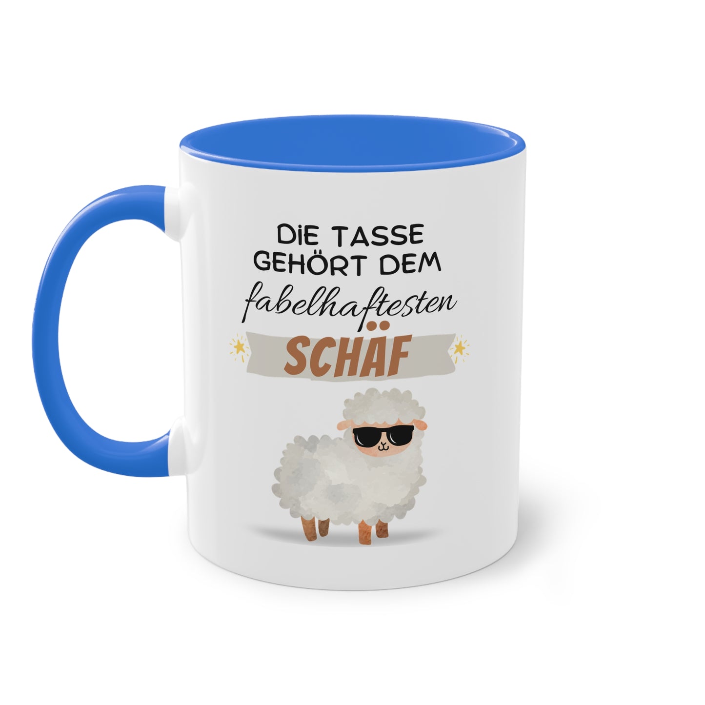 Die Tasse gehört dem fabelhaftesten Schäf