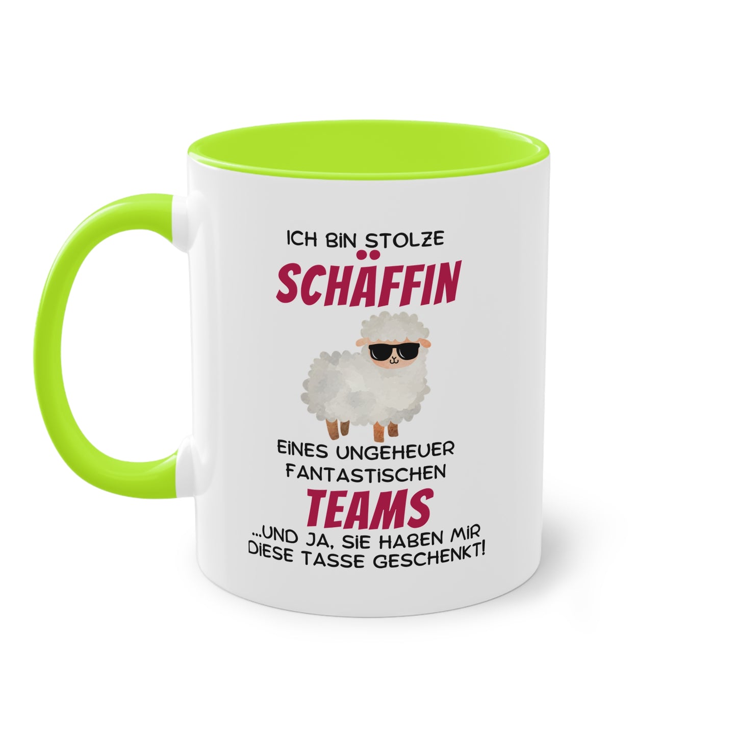 Ich bin stolze Schäffin eines ungeheuer fantastischen Teams … und ja, sie haben mir diese Tasse geschenkt.