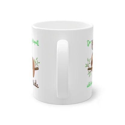 Seitenansicht der Faultier Tasse mit lustigem Kaffee Spruch für Büro und Morgenmuffel