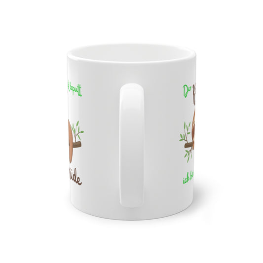 Seitenansicht der Faultier Tasse mit lustigem Kaffee Spruch für Büro und Morgenmuffel