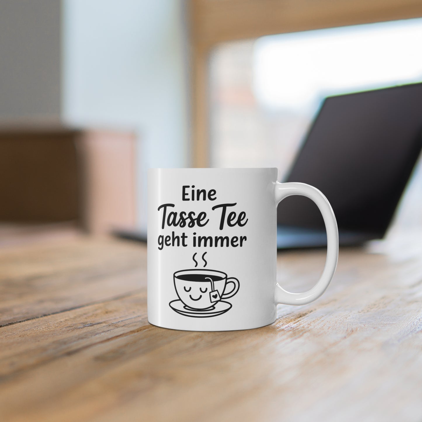 Tasse „Eine Tasse Tee geht immer“