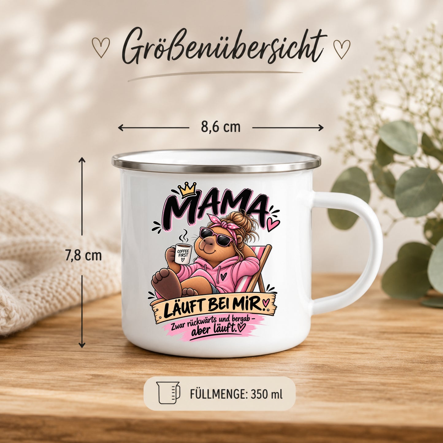 Emaille Tasse für Mama 350 ml – 8,6 cm Durchmesser und 7,8 cm Höhe