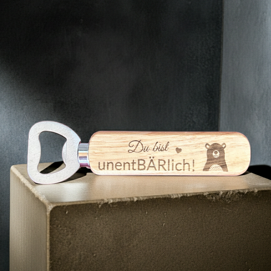 Flaschenöffner „Du bist unentBÄRlich!“