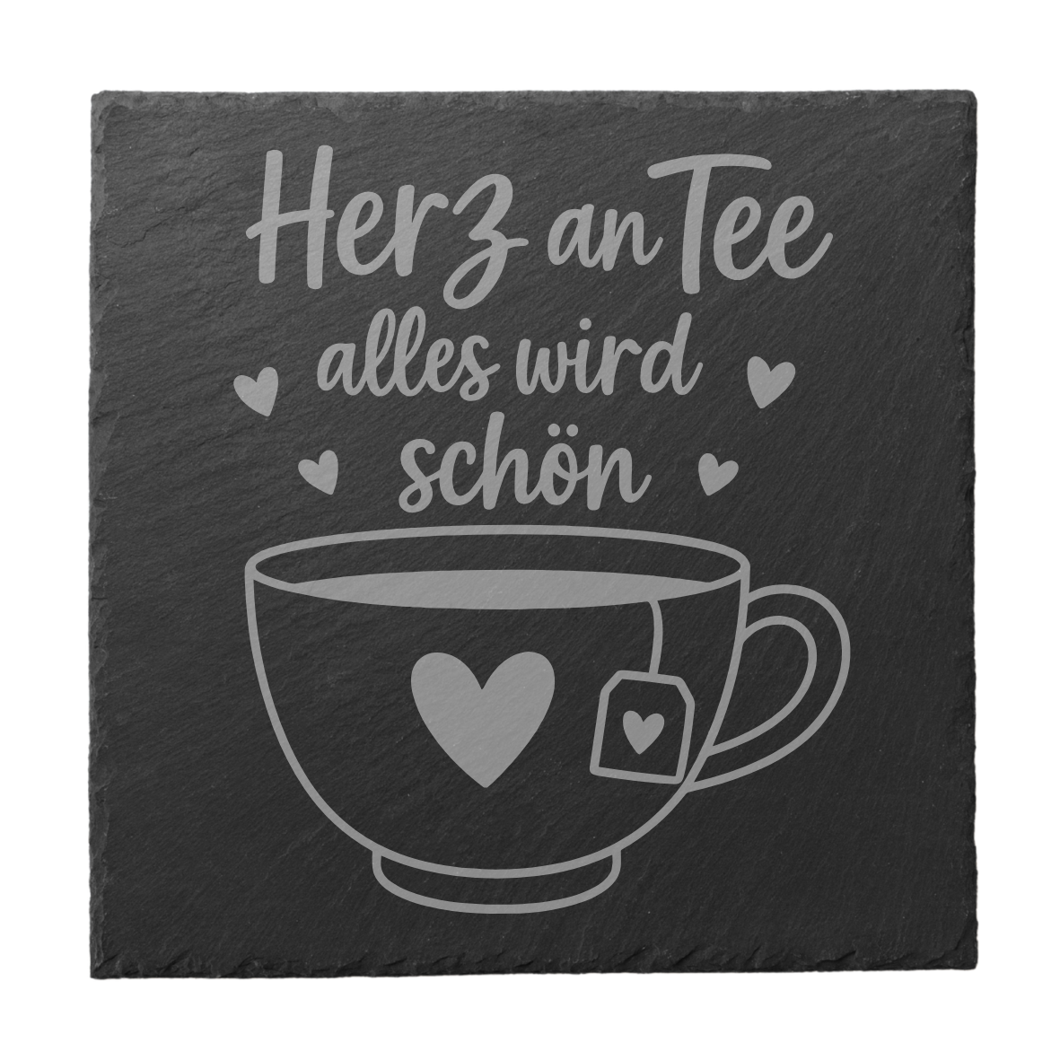 Schiefer Untersetzer Herz an Tee alles wird schön, Runder Tee Untersetzer mit Herz und Tasse, Liebevolle Gravur auf Naturschiefer, Geschenkidee für Teeliebhaber mit Herzmotiv, Dekorativer Untersetzer mit Spruch und Herz