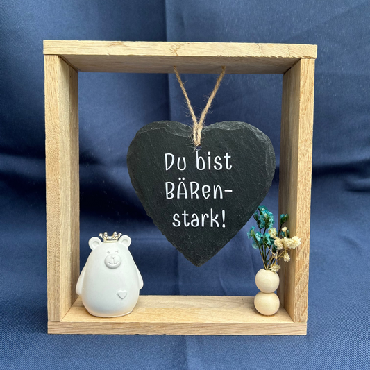 Deko - Rahmen - „Du bist BÄRENstark!“