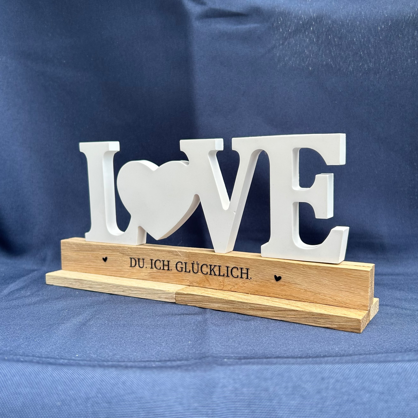 Deko-Schriftzug "LOVE – Du. Ich. Glücklich."